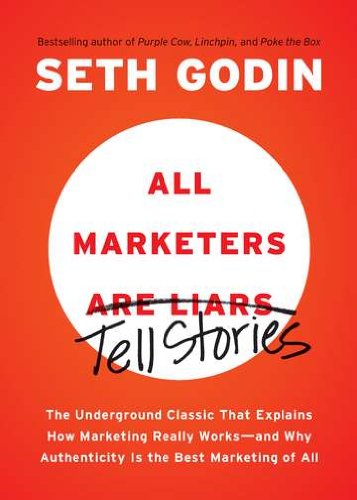Bossy Books: All Marketers are Liars by Seth&nbsp;Godin